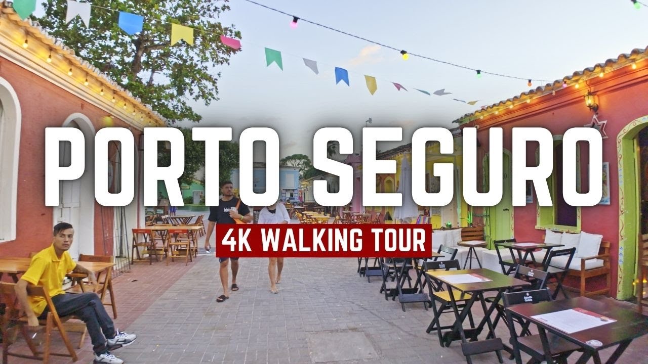 Porto Seguro Bahia 🇧🇷 Historical && City Center + Nightlife (4K HDR)