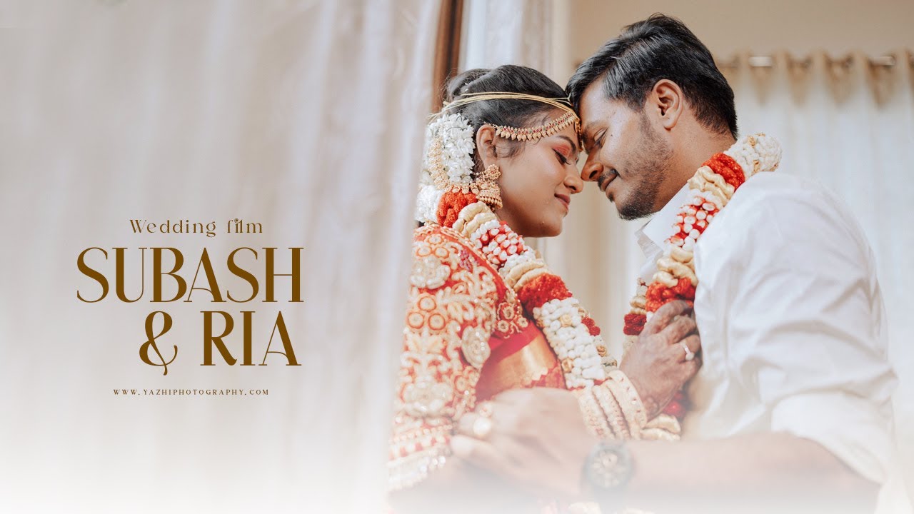 Subash & Ria Wedding Film | Trichy Wedding | Yazhi photography