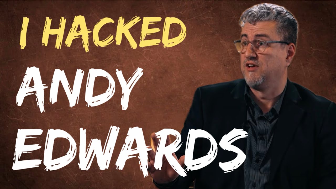 Who Hacked Andy Edwards?