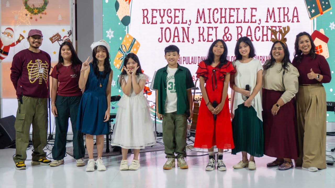 Reysel, Michelle, Mika, Joan, Kei, & Rachel - Dari Pulau dan Benua, Gloria, Hai Siarkan|Vocal, Drum|