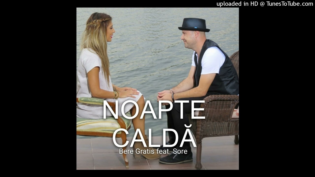 Bere Gratis feat. Sore - Noapte caldă (Instrumental)