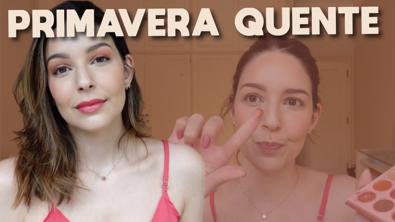 AUTOMAQUIAGEM PRIMAVERA QUENTE - COLORAÇÃO PESSOAL | Laura Kuczynski