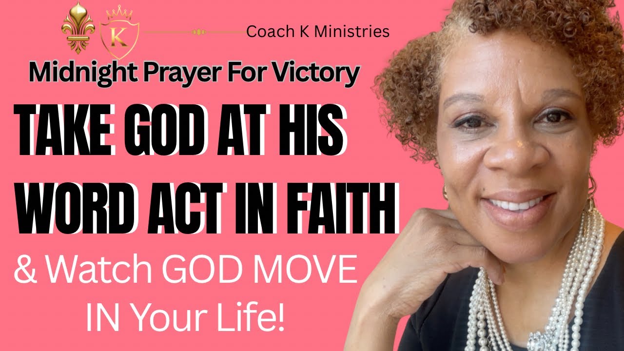 Take God at His Word | Act in Faith and Watch God Move in Your Life