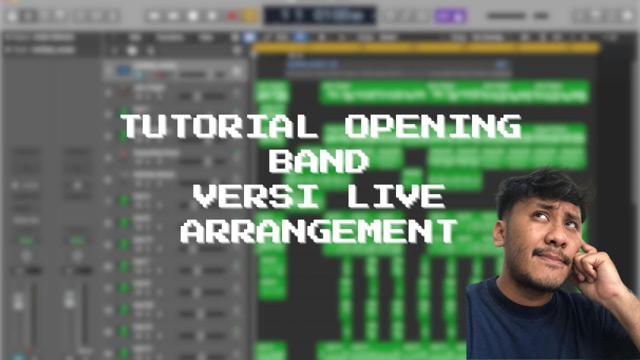 Tutorial bikin Opening Band versi Live Arrangement!!
