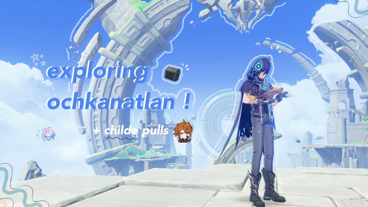 ochkanatlan together? ₊˚ෆ  + some childe pulls ˎˊ˗  || cozy genshin impact gameplay ✮⋆˙