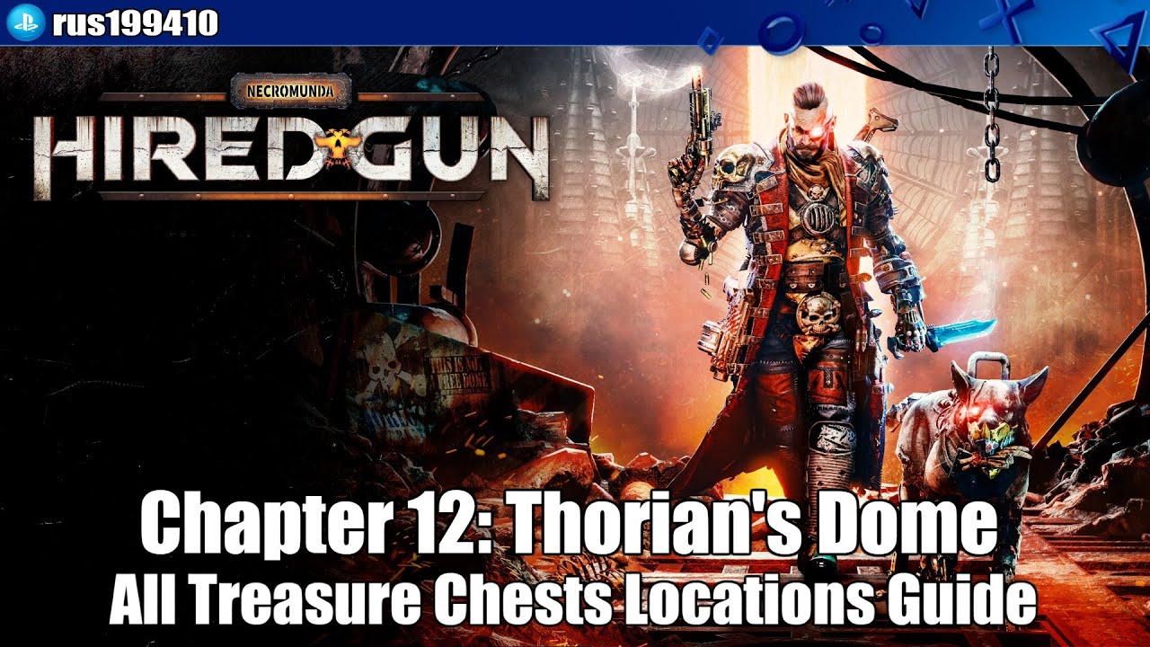 Necromunda: Hired Gun - Chapter 12: Thorian's Dome (All Treasure Chests Locations Guide) [PS5]