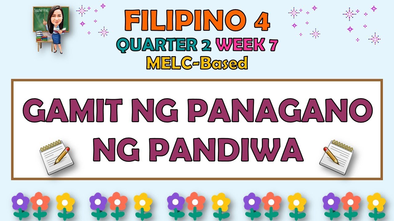 FILIPINO 4 || QUARTER 2 WEEK 7 | GAMIT NG PANAGANO NG PANDIWA | MELC-BASED