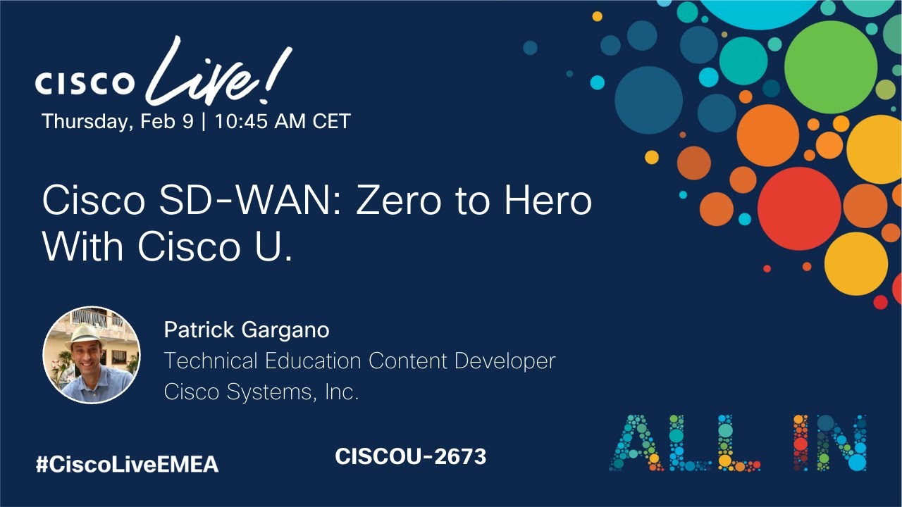 Cisco SD-WAN: Zero to Hero with Cisco U.