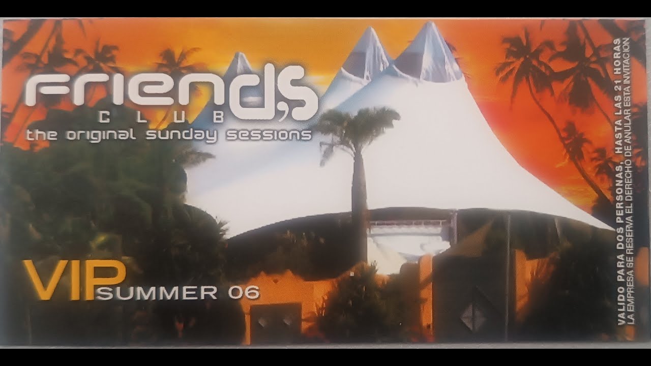 🌅 Friend's Club Valencia: Sesión Homenaje Vol. 1