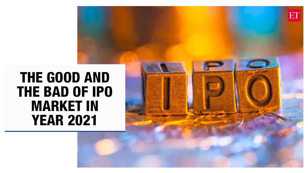 IPOs in 2021: A bumper year it was, and what to look out for in 2022