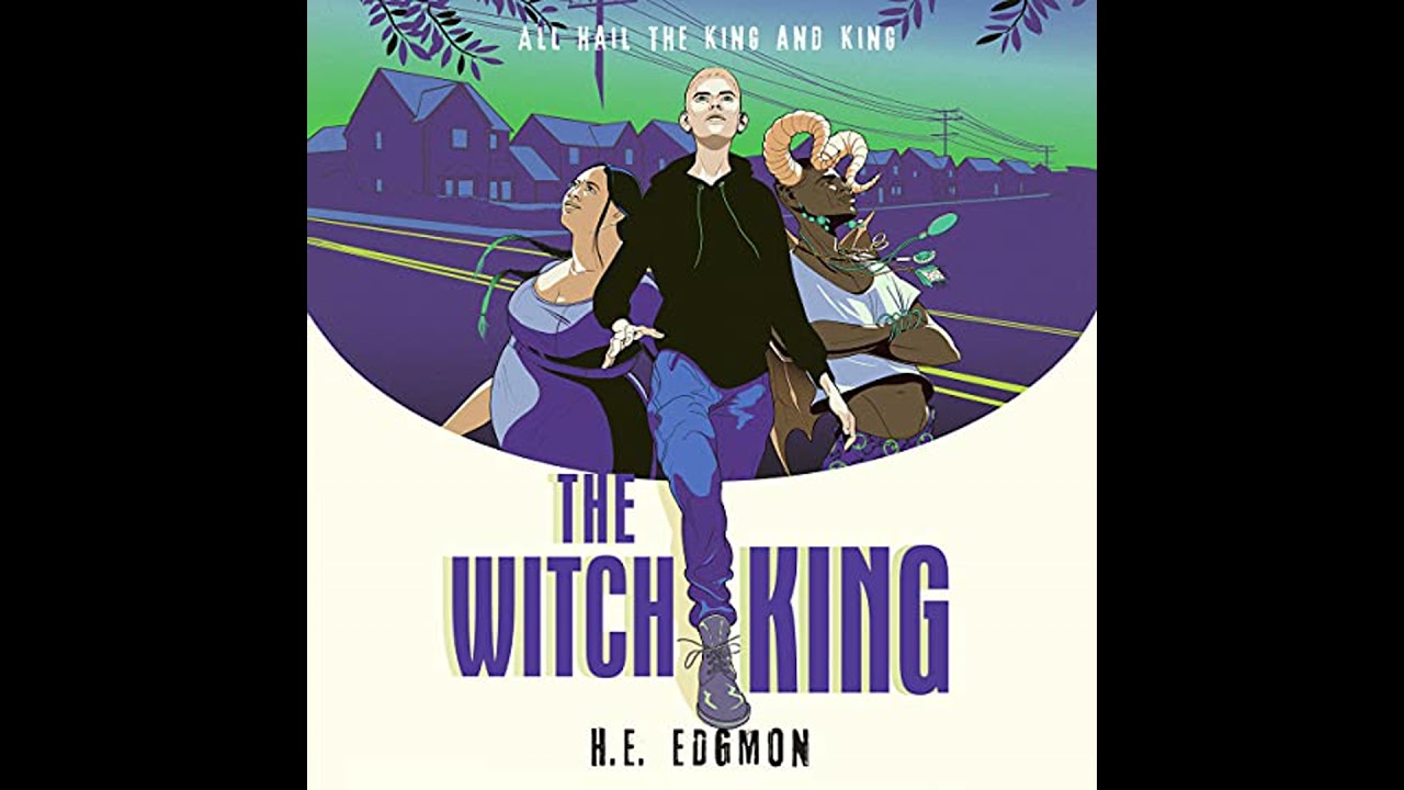 Witch King by H.E. Edgmon | Full Audiobook