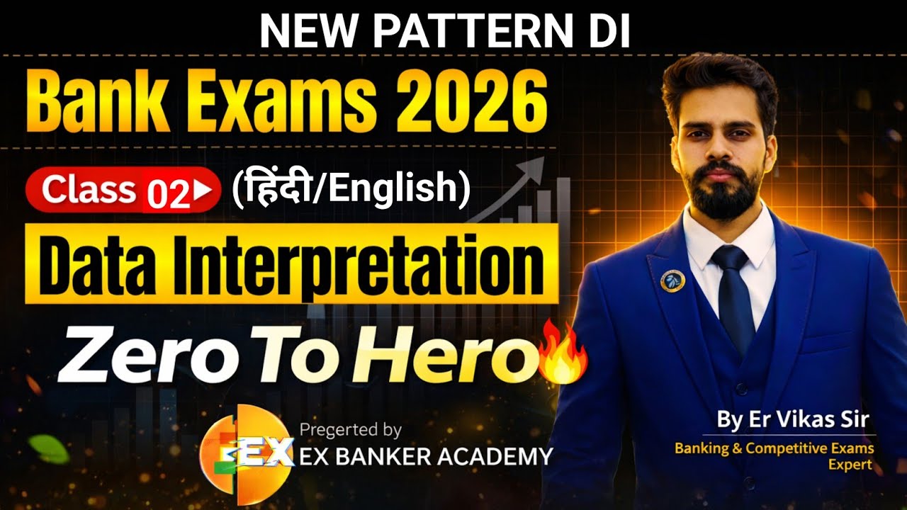 🎯Data interpretation for bank exams 🔥| Latest Pattern Data Interpretation 2026