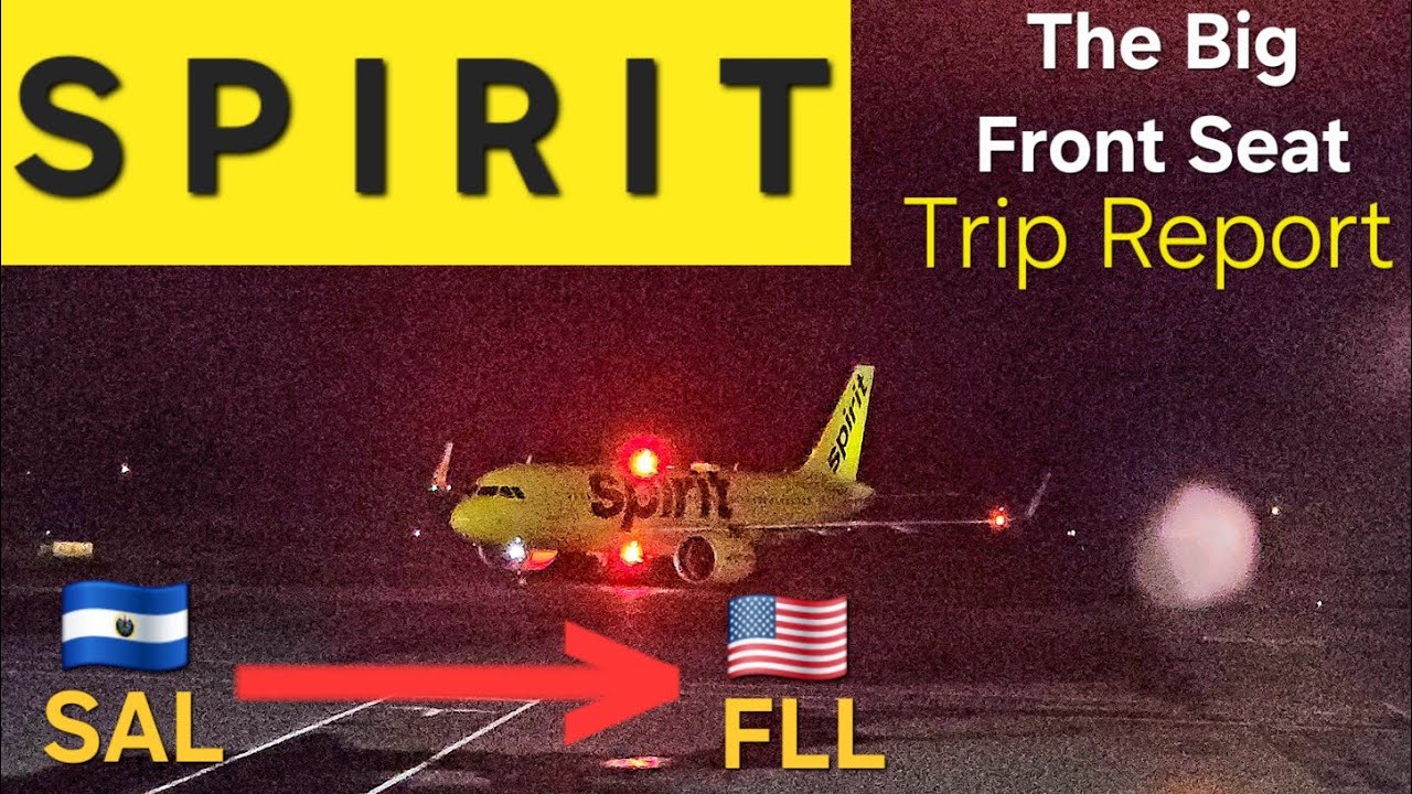 SPIRIT A320 neo THE BIG FRONT SEAT Trip Report | San Salvador (SAL) - Fort Lauderdale (FLL) |4K|