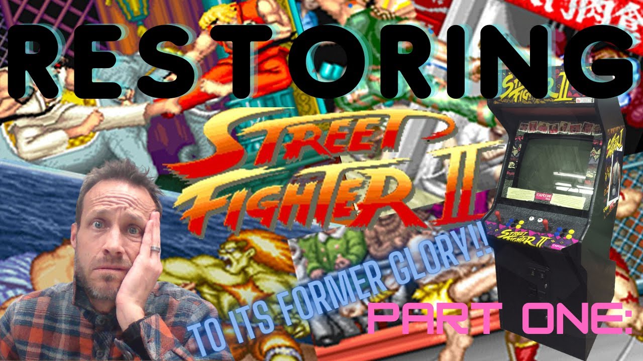 Street Fighter 2 Arcade Restoration || Bringing back the glory Part || Outrun the Neon Sun