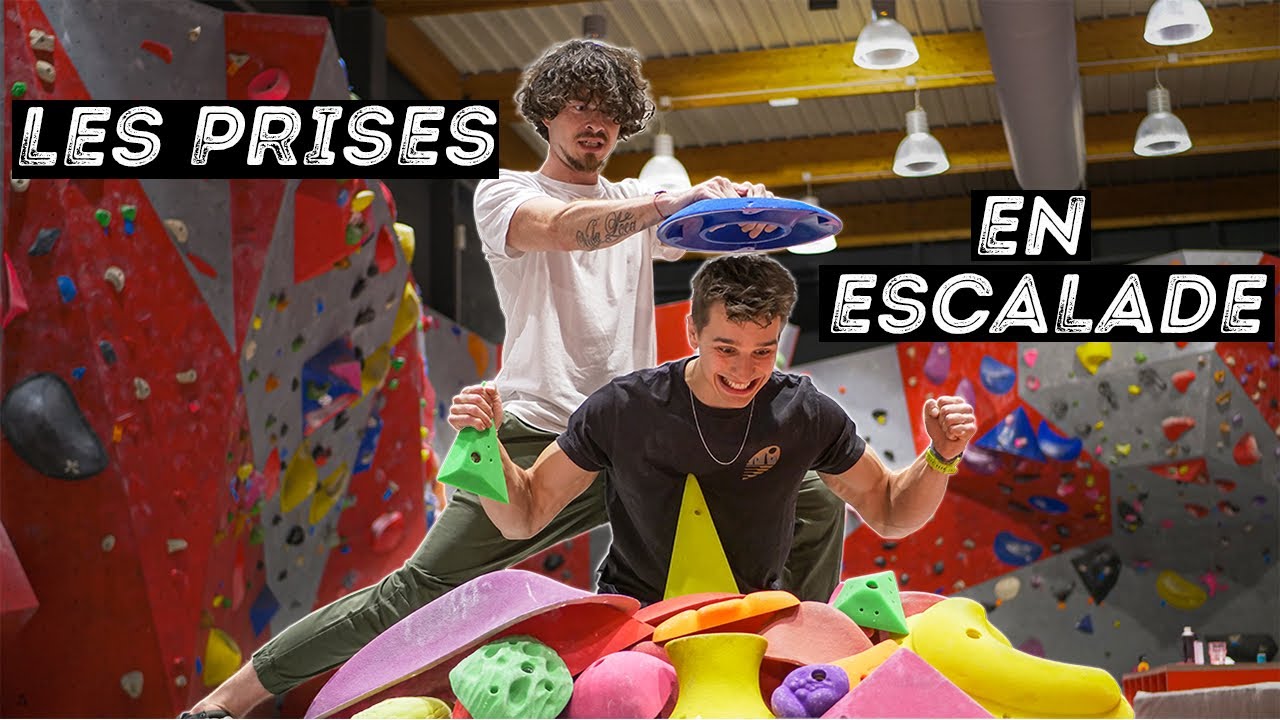 LES PRISES D'ESCALADE POUR LES NULS !