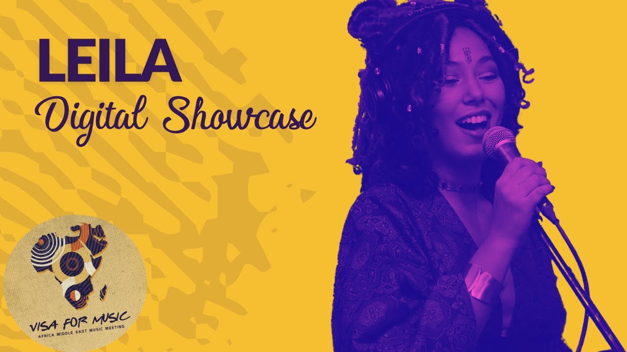 Leila - Visa For Music 2020