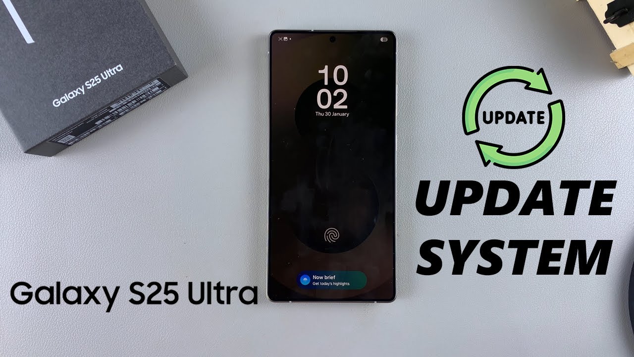 How To Update Samsung Galaxy S25 / S25 Ultra