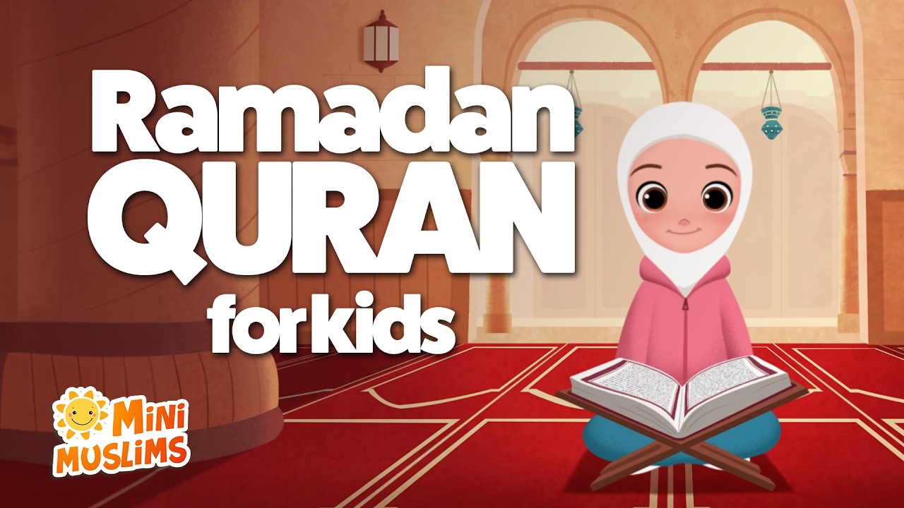 Ramadan Quran For Kids | Repeat 24min ☀️ MiniMuslims