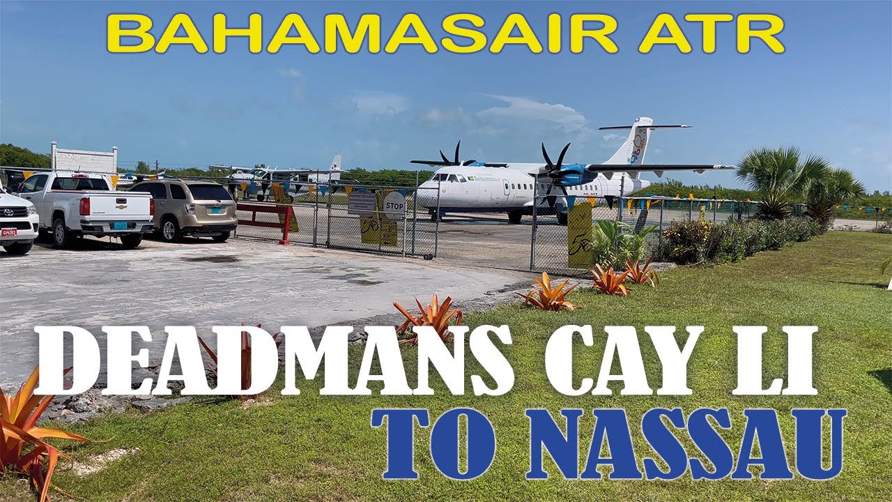 Bahamasair ATR Take Off & Landing Deadmans Cay Long Island to Nassau Bahamas