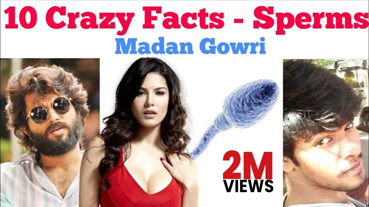 10 Crazy Facts - Sperms | Tamil | Madan Gowri | MG