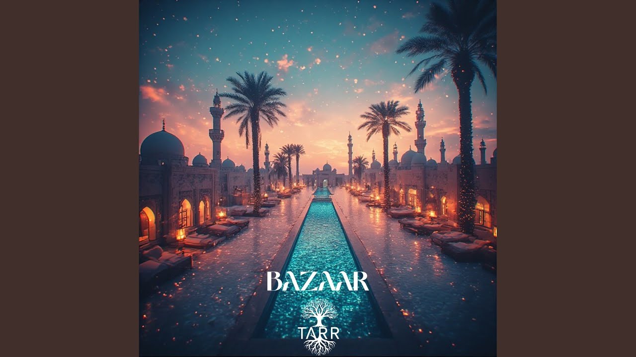 Bazaar (Original Mix)