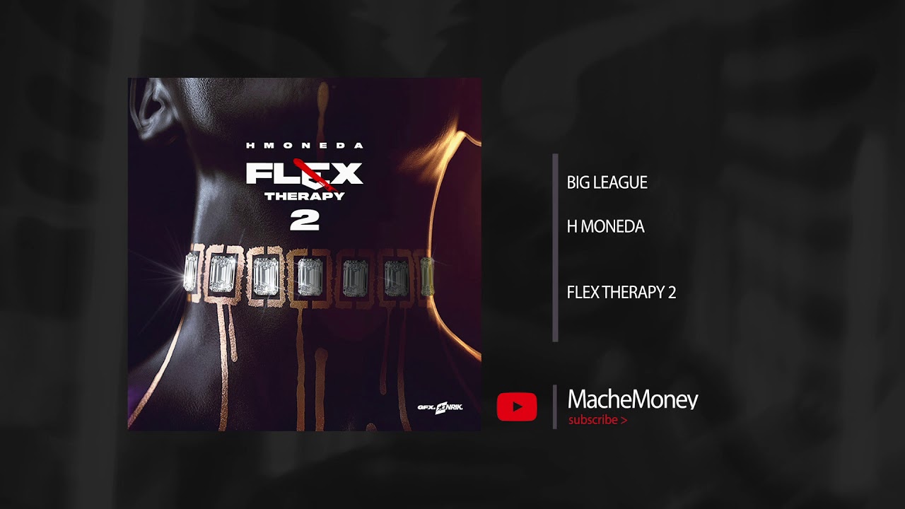 H Moneda - Big League (AUDIO)
