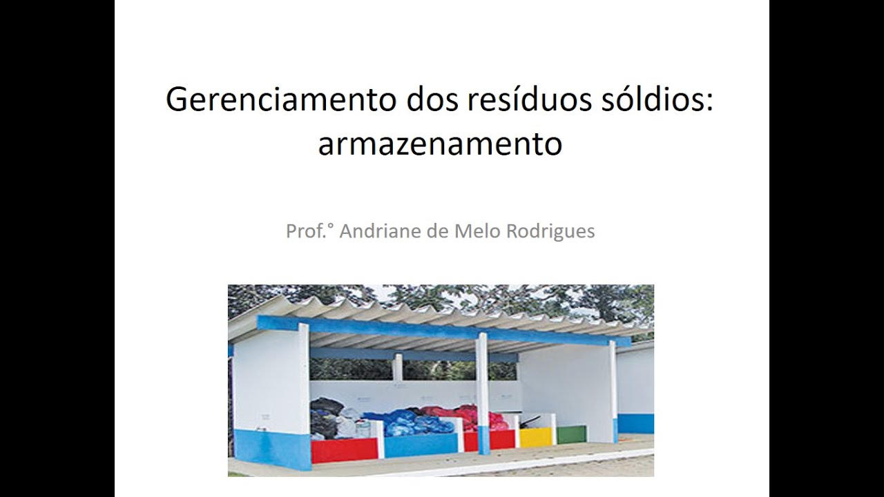 Armazenamento dos resíduos sólidos