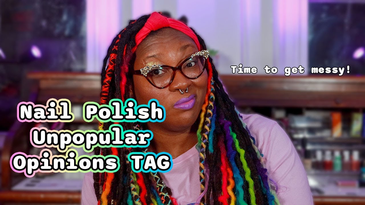 VLOGMAS: Unpopular Opinions Nail Tag!