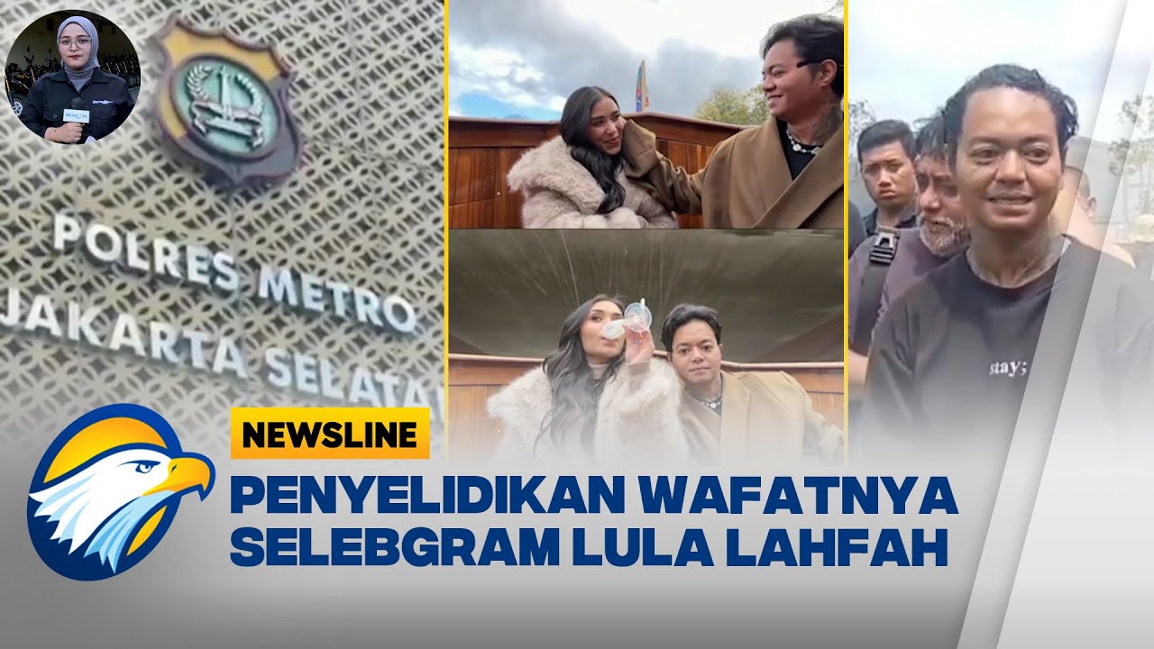 Reza Arap Dipanggil Polisi Terkait Wafatnya Lula Lahfah, Apa yang Sebenarnya Terjadi? - [Newsline]