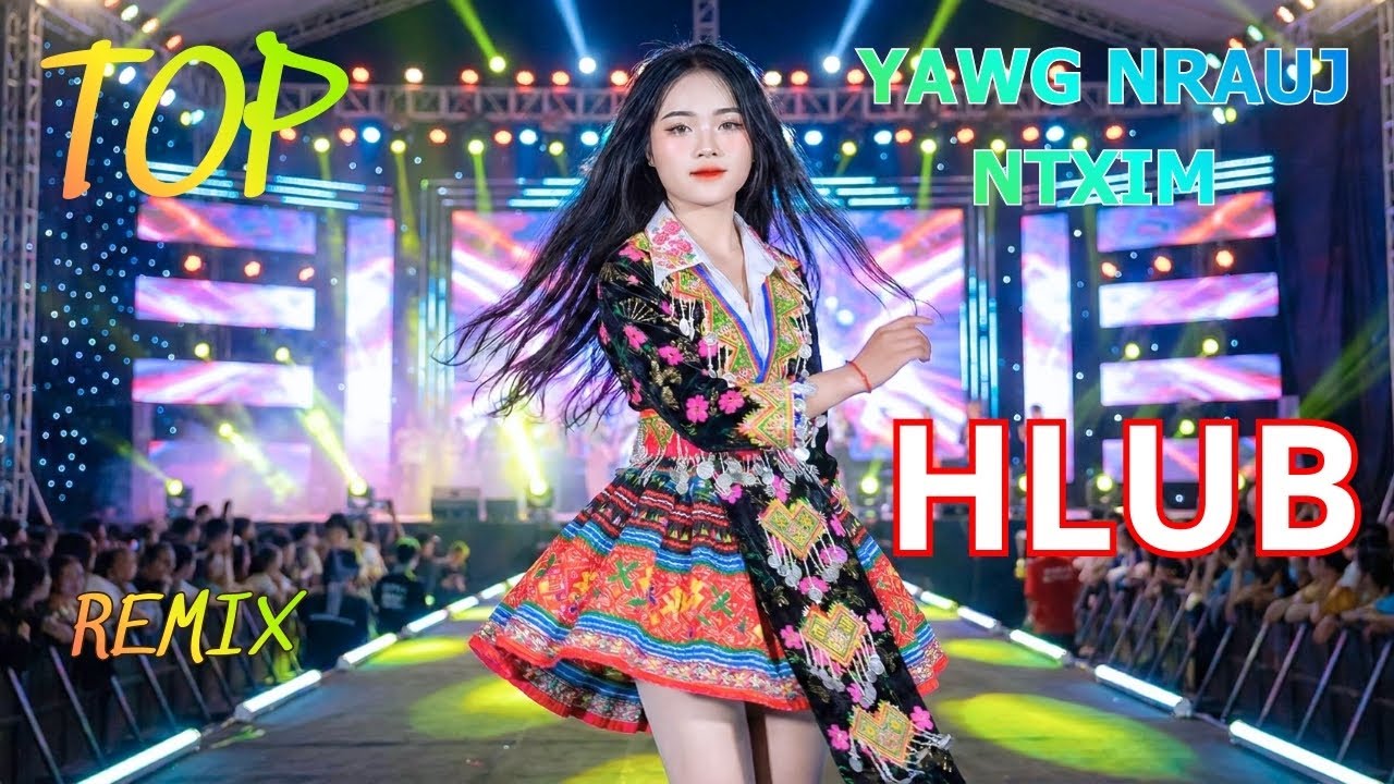 TOP 2 Yawg Nrauj Ntxim Hlub NKAUJ REMIX DJ Haib Tshaaj