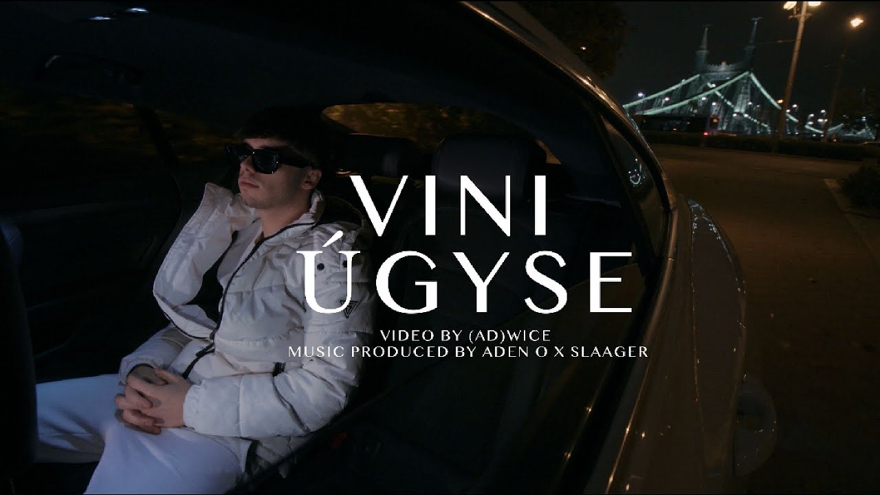 VINI - Úgyse (Official Music Video)