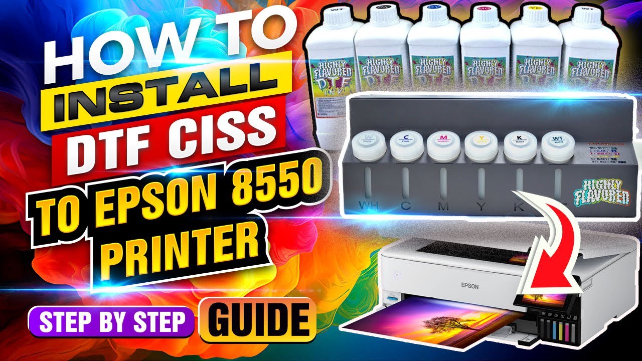 How To Convert The Epson 8550 To A DTF Printer W/ DTF CISS 2.0
