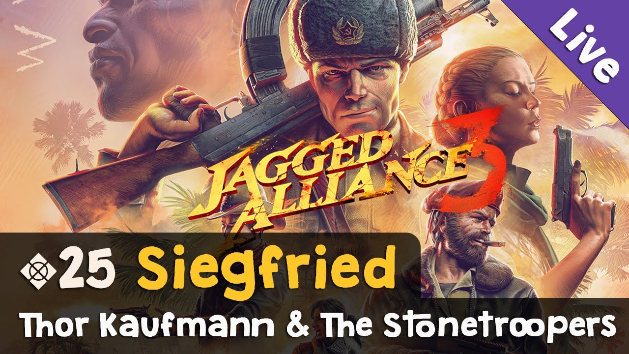 #25: Siegfried ✦ Let's Play Jagged Alliance 3 (Livestream-Aufzeichnung)