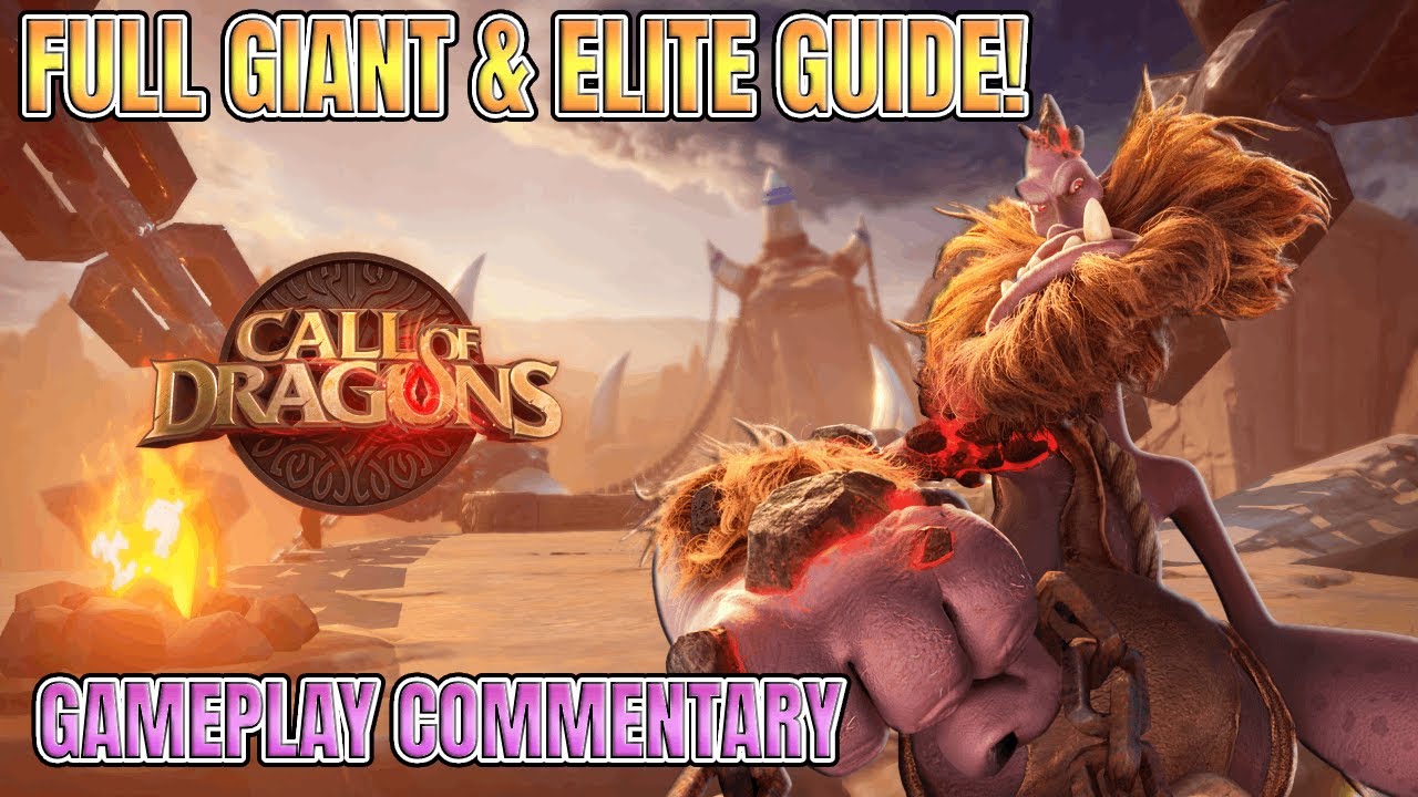 [Raid Guide] Giant & Elite Giant Guide! F2P DPS!! - #callofdragons