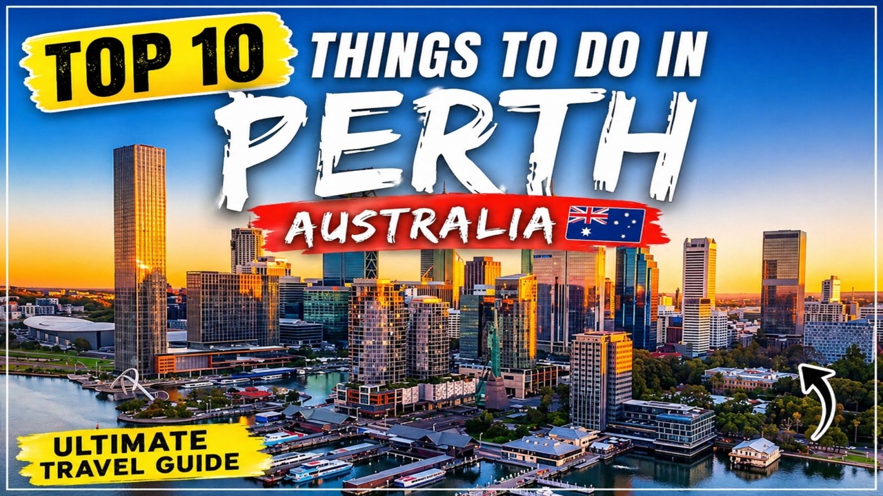 Top 10 Things To Do in Perth, Australia 🇦🇺  Ultimate Travel Guide