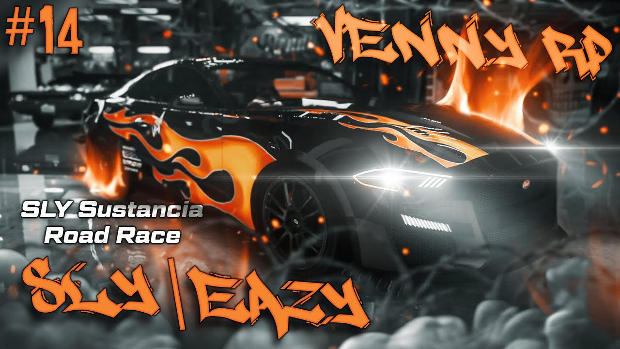 Team SLY | Street Racing #14 VennyV  ( YARIŞ DOCUNDAN EKSTRA PARA ÖDÜLLÜ YARIŞ)