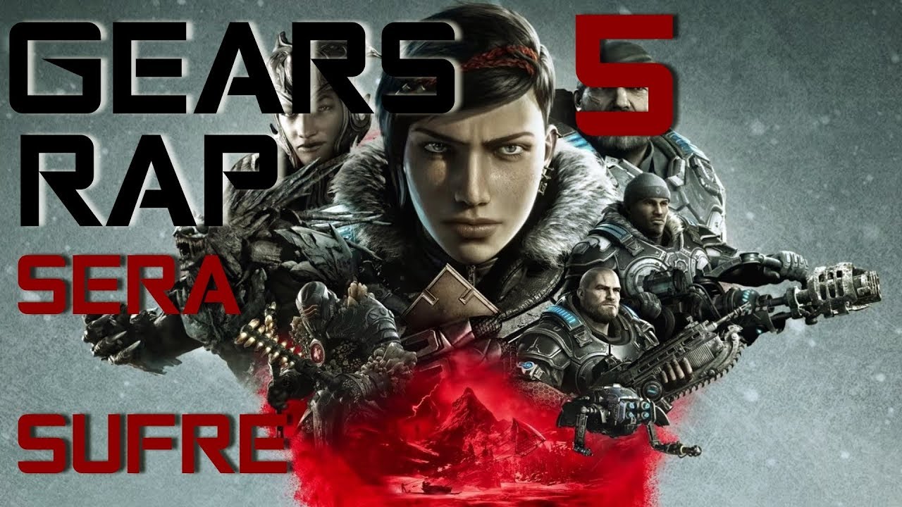 Gears 5 II RAP II Sera Sufre II By: JL