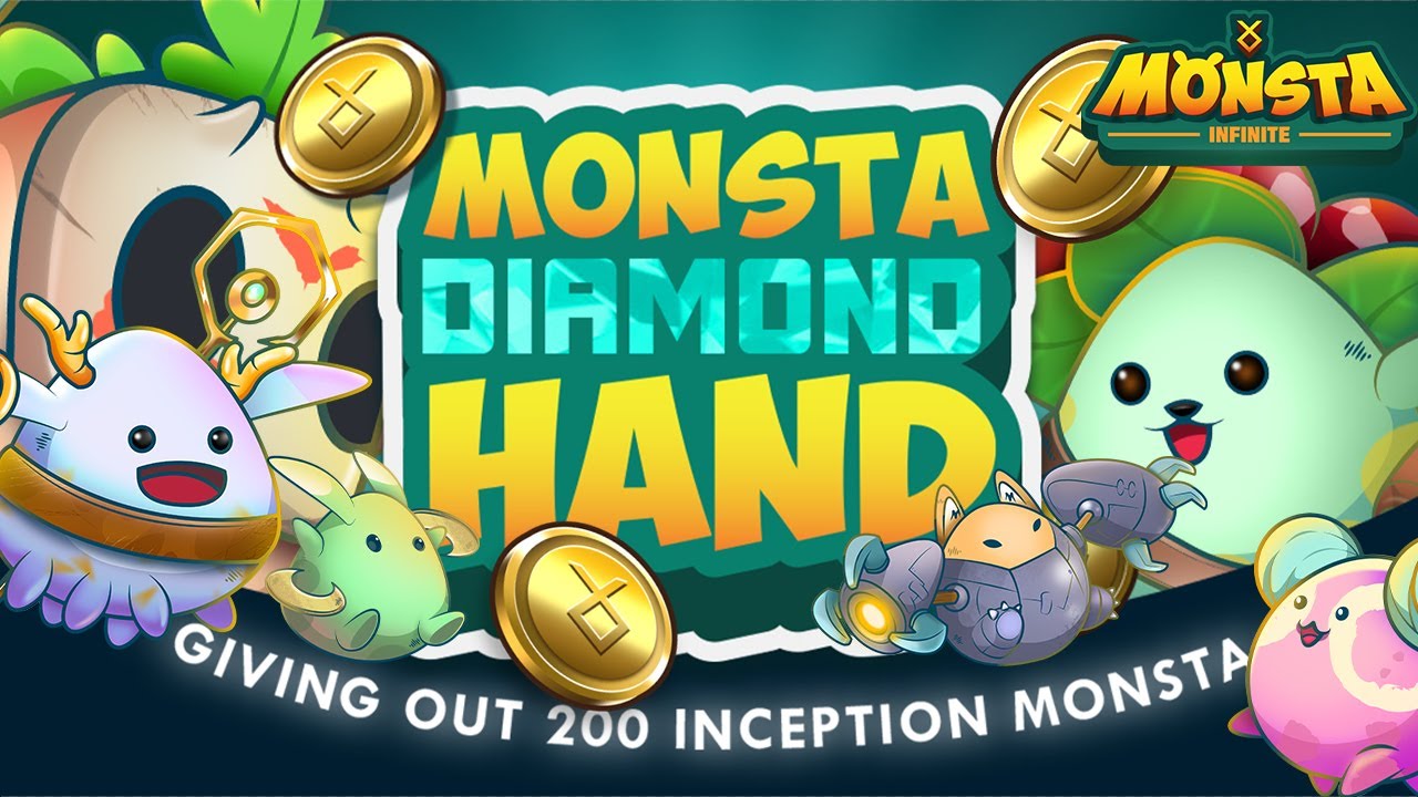 MONSTA INFINITE INCEPTION MONSTA GIVEAWAY - MONSTA DIAMOND HAND EVENT 200 INCEPTION MONSTA MONI HODL