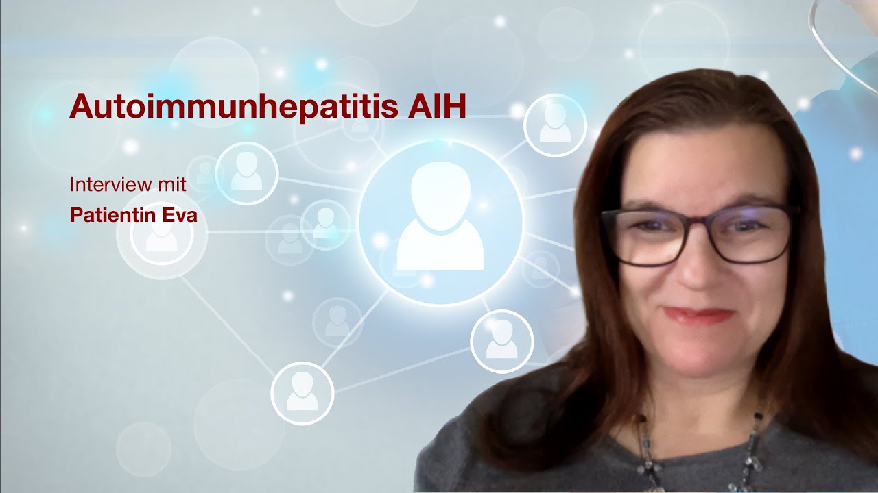 AIH Autoimmunhepatitis: Interview mit Patientin Eva