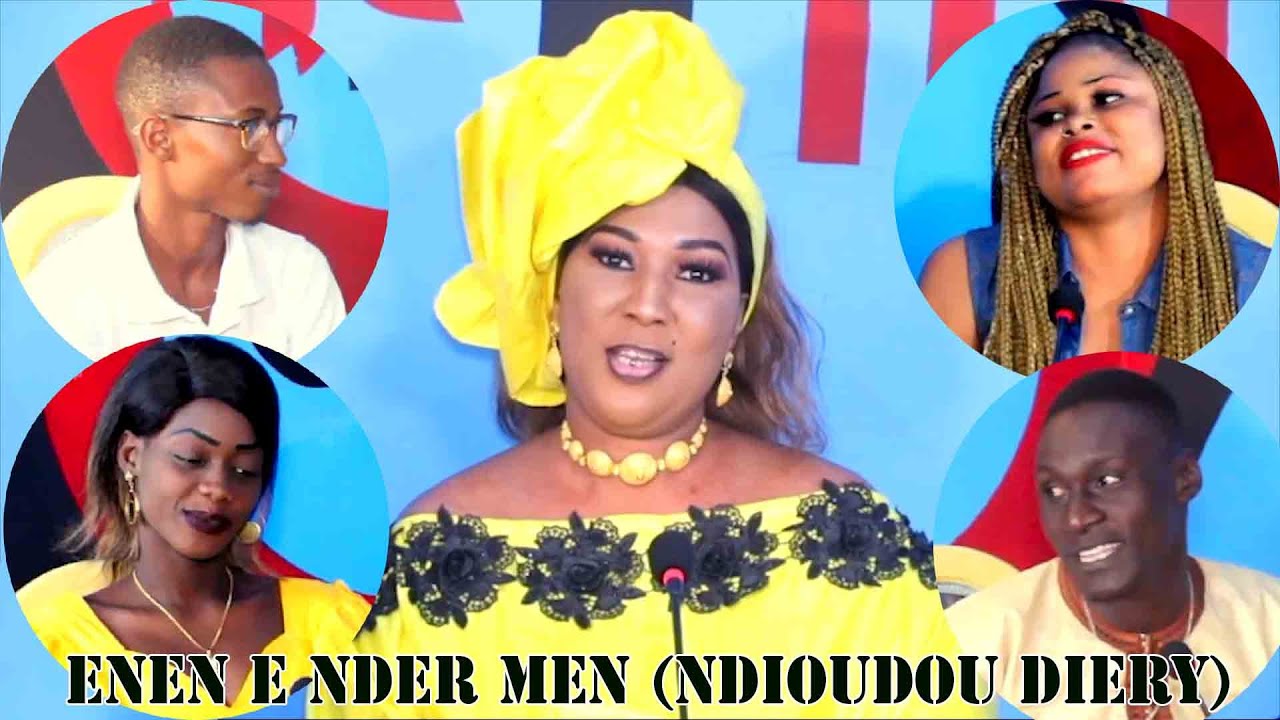 ENEN E NDER MEN (NDIOUDOU DIERY)