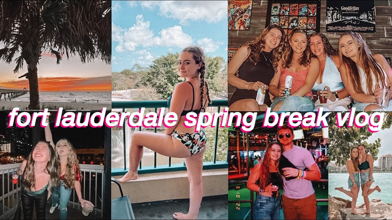 ULTIMATE SPRING BREAK 2022 VLOG IN FORT LAUDERDALE FLORIDA | COLLEGE SPRING BREAK VLOG IN FLORIDA
