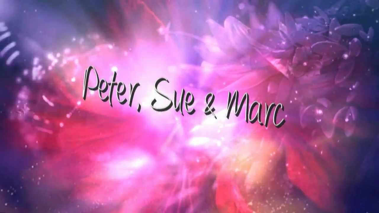 Birds Of Paradise •.¸☮¸.• Peter, Sue & Marc (lyrics) HD