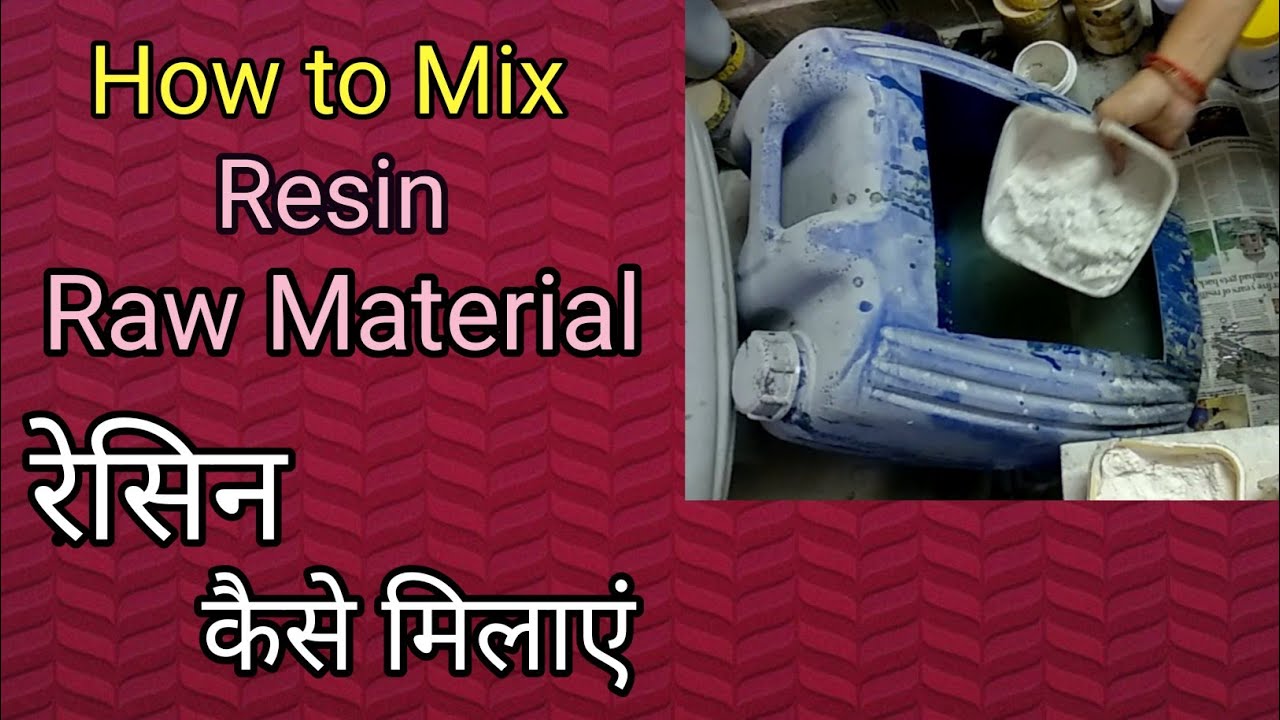 How to mix epoxy resin | इपोक्सी रेसिन कैसे मिलाएं