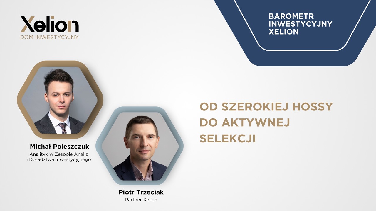 Barometr Inwestycyjny Xelion // Luty 2026 r.