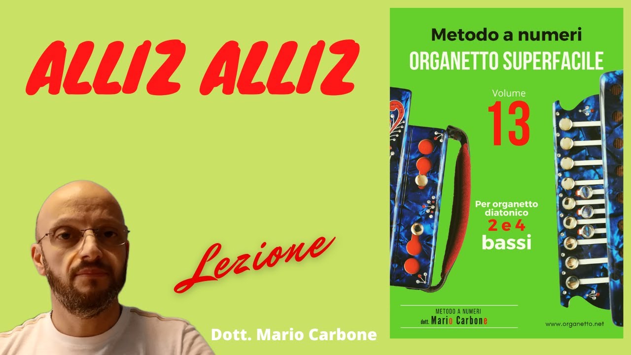 2 e 4 bassi - Lezione - ALLIZ ALLIZ  - Tarantella Aviglianese -  organetto