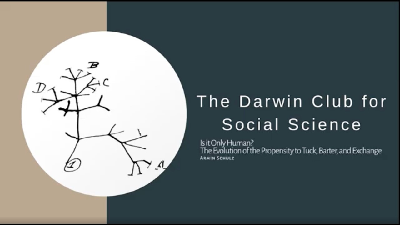 Armin Schulz: Is it Only Human? The Evolution of the Propensity to Tuck, Barter, and Exchange