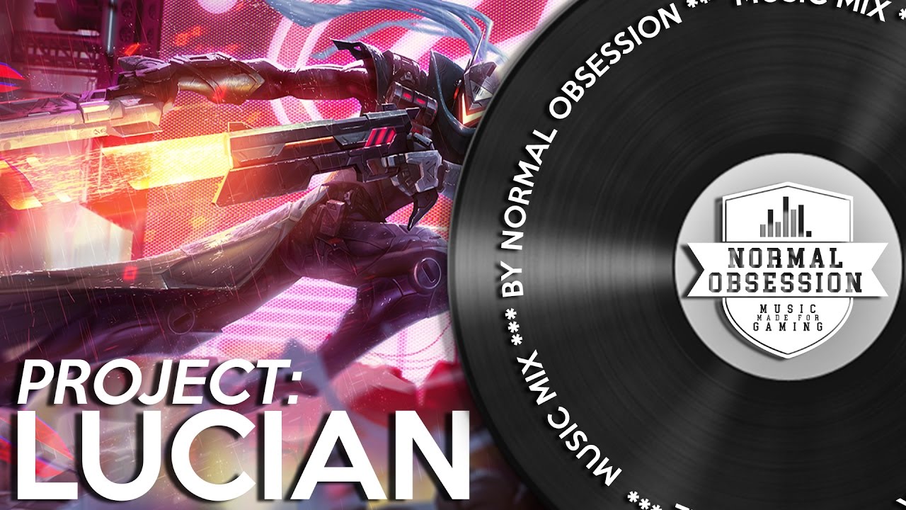 PROJECT: Lucian - Music Mix