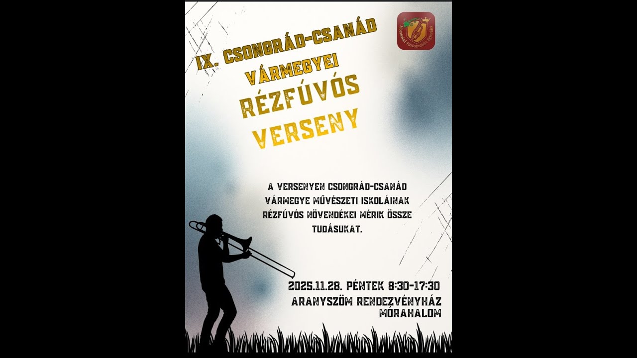 IX. Csongrád-Csanád Vármegyei Rézfúvós Verseny - III. korcsoport