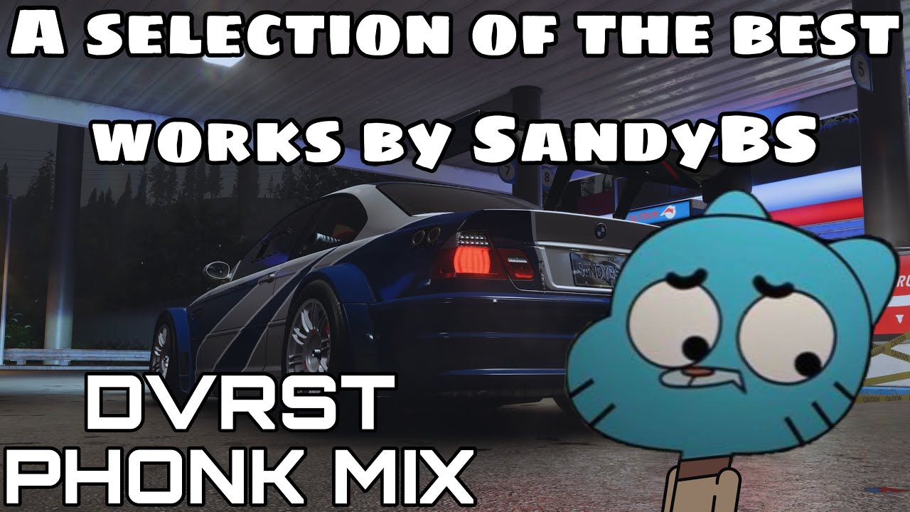 old phonk DVRST phonk mix / A selection of the best works by SandyBS