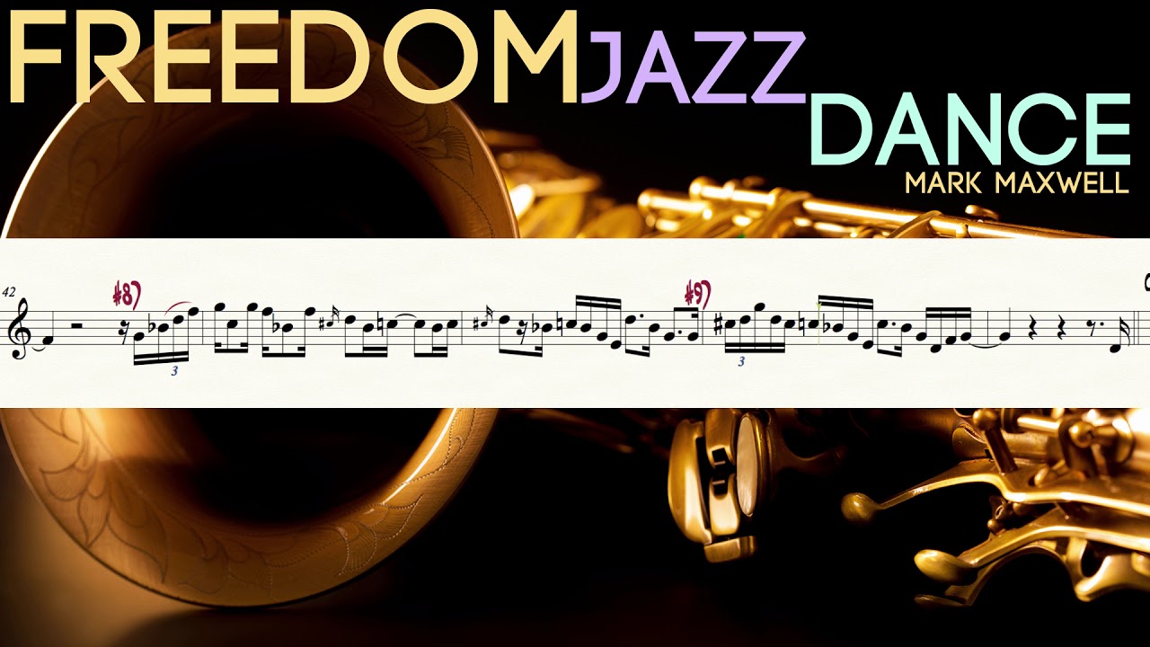 Freedom Jazz Dance - Solo Transcription for Eb Instruments | by Saxophonist Mark Maxwell